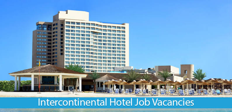 Jobs Available At InterContinental Hotels, UAE
