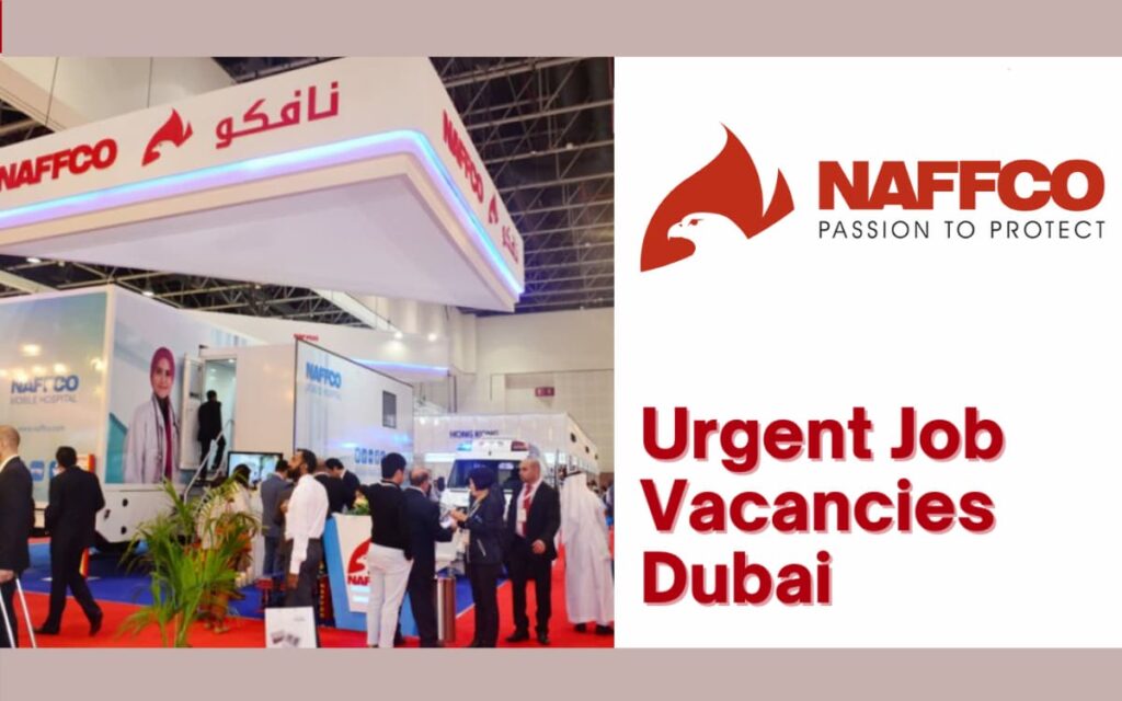 Jobs Available In NAFFCO Dubai, UAE