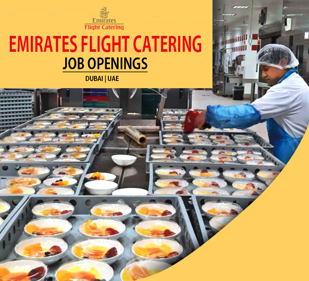 Jobs Available In Emirates Flight Catering, UAE